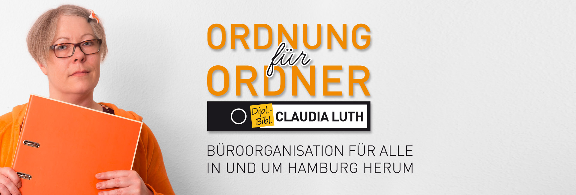Claudia Luth - Ordnung für Ordner